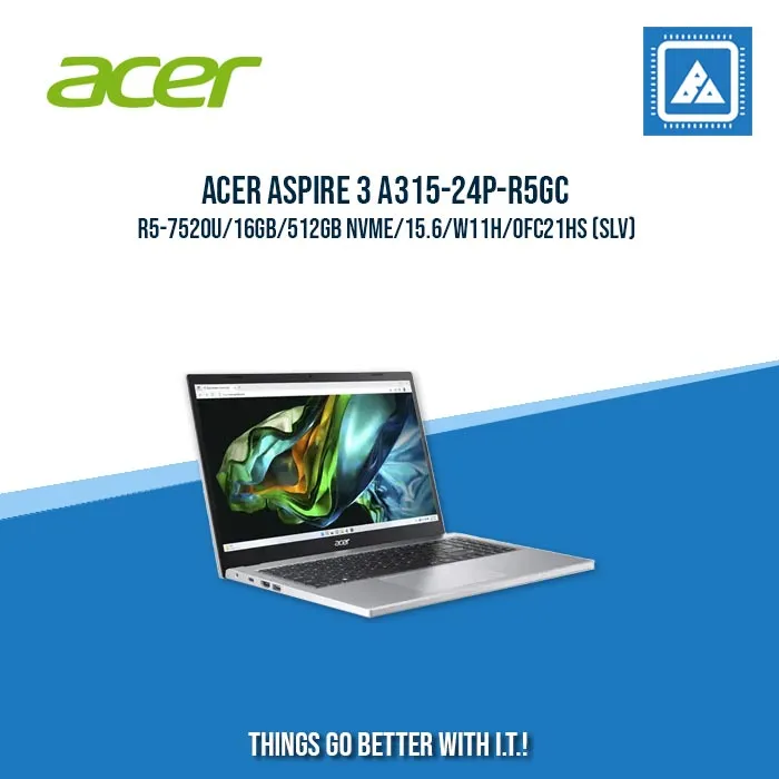 ACER ASPIRE 3 A315-24P-R5GC R5-7520U/16GB/512GB NVME | BEST FOR STUDENTS AND FREELANCERS LASPTOP