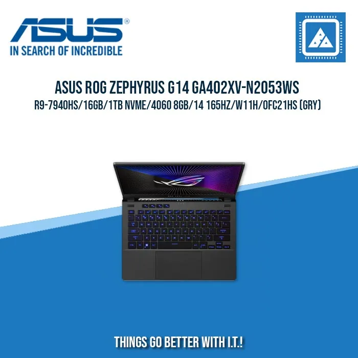 ASUS ROG ZEPHYRUS G14 GA402XV-N2053WS R9-7940HS/16GB/1TB NVME/4060 8GB | BEST FOR GAMING AND AUTOCAD LAPTOP