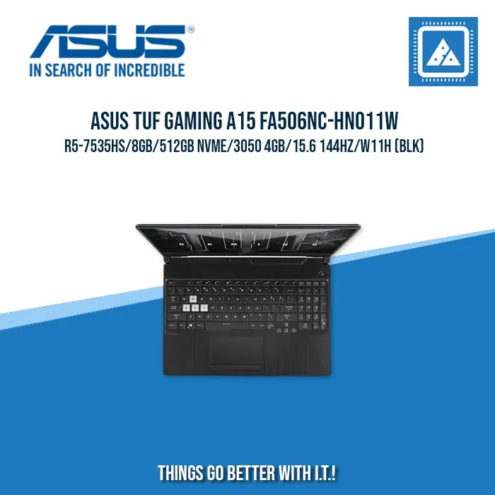 ASUS TUF GAMING A15 FA506NC-HN011W R5-7535HS/8GB/512GB NVME/3050 GB| BEST FOR GAMING AND AUTOCAD LAPTOP