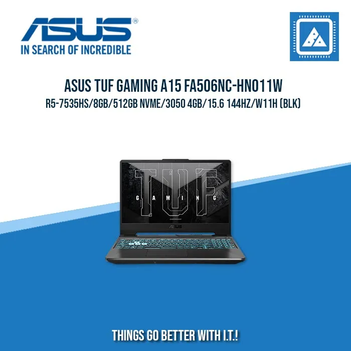 ASUS TUF GAMING A15 FA506NC-HN011W R5-7535HS/8GB/512GB NVME/3050 GB| BEST FOR GAMING AND AUTOCAD LAPTOP